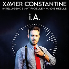 Xavier Constantine - Intelligence Artificielle, Magie R&eacute;elle