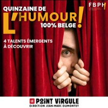 LA QUINZAINE DE L'HUMOUR 100% BELGE