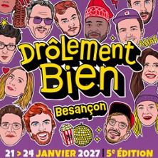 Festival Dr&ocirc;lement Bien