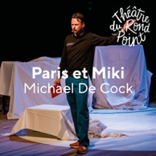 Paris et Miki - Th&eacute;&acirc;tre du Rond-Point, Paris