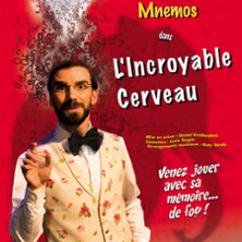 Festival Vive la Magie 19&egrave;me Edition -  L'Incroyable Cerveau