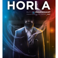 Le Horla - A la Folie Th&eacute;&acirc;tre, Paris