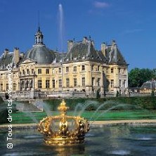 CH&Acirc;TEAU DE VAUX-LE-VICOMTE MAINCY