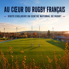 Visite du Centre National de Rugby