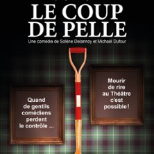 Le Coup de Pelle