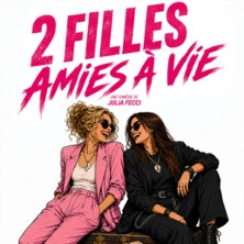 2 Filles Amies &agrave; Vie - Com&eacute;die La Rochelle, La Rochelle