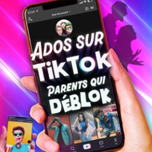 Ados sur TikTok, Parents qui D&eacute;blok