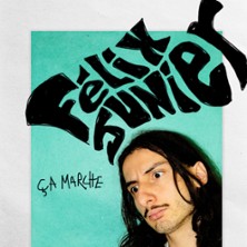 F&eacute;lix Junier - &Ccedil;a Marche, Tourn&eacute;e