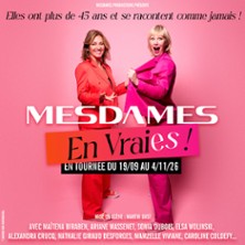Mesdames en Vraies