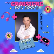 CROISIERE 90s 2000s La Rochelle