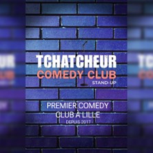 Tchatcheur Comedy Club