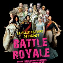 Battle Royale - La Folle Histoire de France