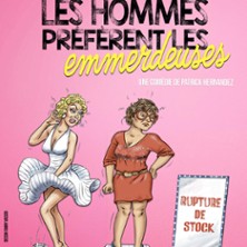 Les Hommes Pr&eacute;f&egrave;rent Les Emmerdeuses