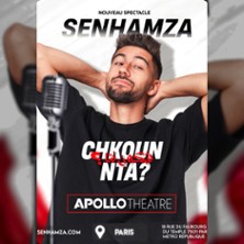 Senhamza - Chkoun Nta ? - Apollo Comedy, Paris