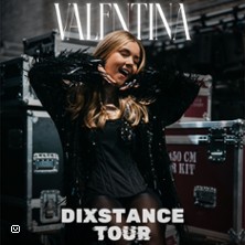 Valentina - Dixstance Tour