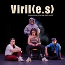 Viril(e.s) - Th&eacute;&acirc;tre 100 Noms, Nantes