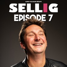 Sellig - Episode 7 - Festival du Rire de Saint-Gaudens