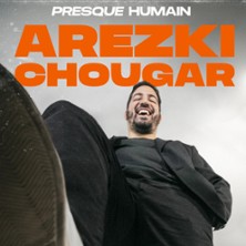 AREZKI CHOUGAR Presque Humain