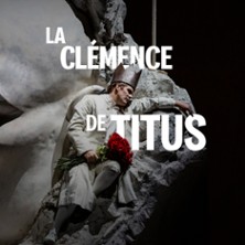 La Cl&eacute;mence de Titus - Palais Garnier, Paris