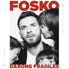 FOSKO Darons Fragiles