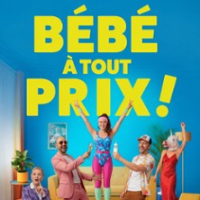 B&eacute;b&eacute; &agrave; Tout Prix