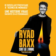 Ryad Baxx - Sort de l'Ombre (Tourn&eacute;e )