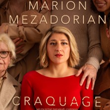 Marion Mezadorian - Craquage