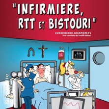 Infirmi&egrave;re, RTT et Bistouri