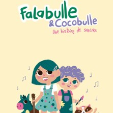 Falabulle et Cocobulle, une Histoire de Soeurs