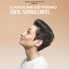 Caroline Estremo - Enfin, Normalement