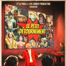 Le Petit D&eacute;tournement - Tourn&eacute;e
