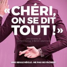 Ch&eacute;ri, on se Dit Tout ! (Tourn&eacute;e)