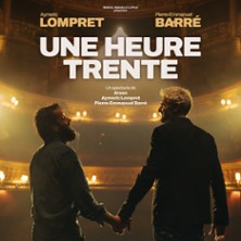 Pierre-Emmanuel Barr&eacute; & Aymeric Lompret : Une Heure Trente