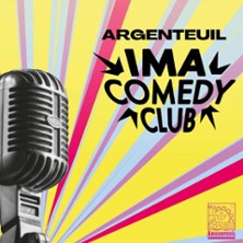 Argenteuil X Ima Comedy club