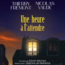 Une Heure &agrave; t'attendre